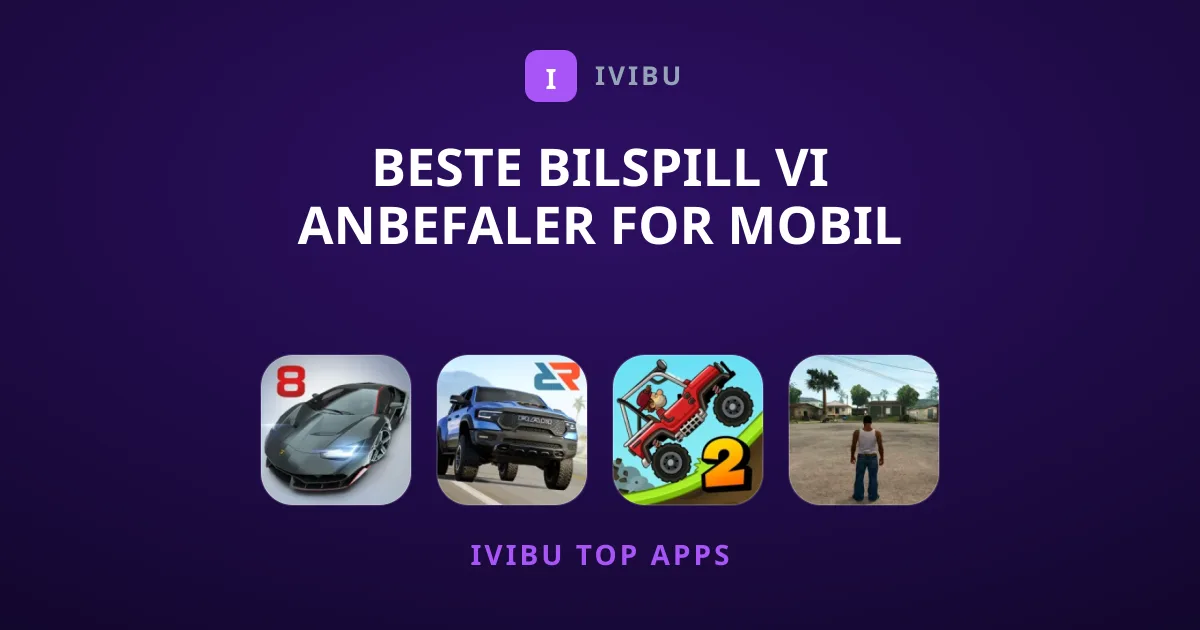 Beste Bilspill Vi Anbefaler For Mobil Akkurat Nå